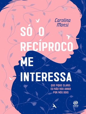 cover image of Só o recíproco me interessa